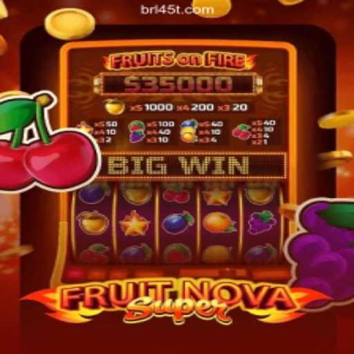 Exploring the Exciting World of FruitNovaSuper on 45T.COM Platform-Oficial Slots Brasil #1