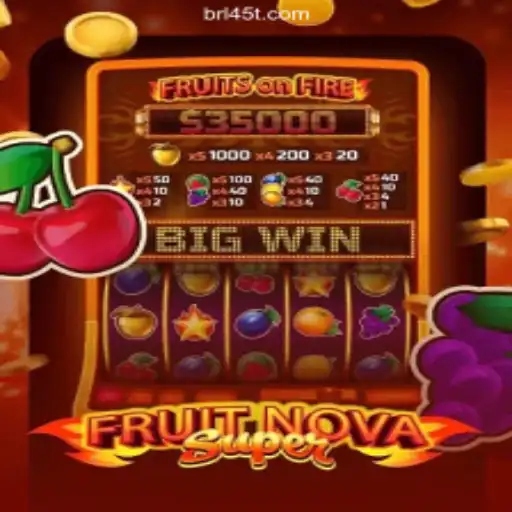 Exploring the Exciting World of FruitNovaSuper on 45T.COM Platform-Oficial Slots Brasil #1